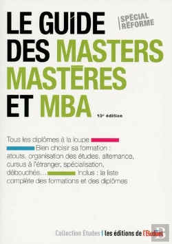 Bertrand.pt - Le Guide Des Masters, Masteres Et Mba 13e Edition