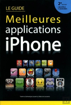 Bertrand.pt - Le Guide Des Meilleures Applications Iphone (2e Édition)