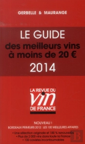 Le Guide Des Meilleurs Vins A Moins De 20 Euros 2014