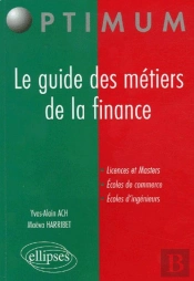 Le Guide Des Métiers De La Finance