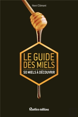 Bertrand.pt - Le Guide Des Miels