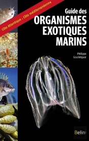 Le Guide Des Organismes Exotiques Marins