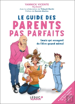Bertrand.pt - Le Guide Des Parents Pas Parfaits (Mais Qui Essayent De L'Être Quand Même)