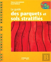 Le Guide Des Parquets Et Sols Stratifies