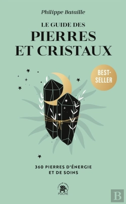 Bertrand.pt - Le Guide Des Pierres Et Des Cristaux