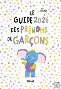 Bertrand.pt - Le Guide Des Prénoms De Garçons (Édition 2026)