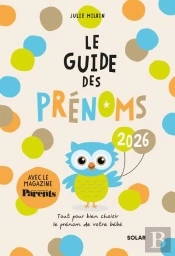 Le Guide Des Prénoms (Édition 2026)