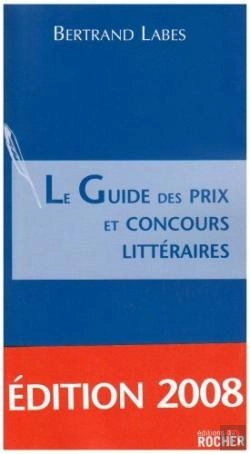 Bertrand.pt - Le Guide Des Prix Et Concours Littéraires