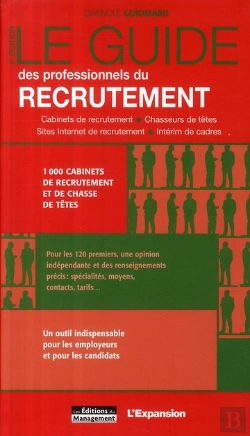 Bertrand.pt - Le Guide Des Professionnels Du Recrutement ; 1000 Cabinets De Recrutement Et De Chasse De Têtes