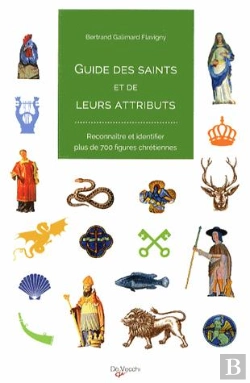 Bertrand.pt - Le Guide Des Saints Et De Leurs Attributs