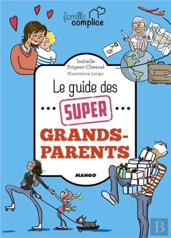 Bertrand.pt - Le Guide Des Super Grands-Parents