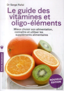 Bertrand.pt - Le Guide Des Vitamines Et Oligo-Elements