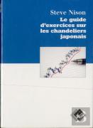 Le Guide D'Exercice Sur Les Chandeliers Japonais