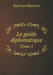 Le Guide Diplomatique Tome 2
