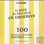 Le Guide Du Bien Eleve En Vacances