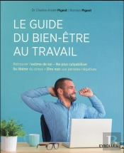 Le Guide Du Bien-Etre Au Travail