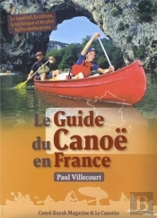 Le Guide Du Canoé En France