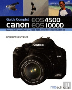 Bertrand.pt - Le Guide Du Canon Eos 450d