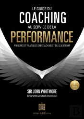 Le Guide Du Coaching Au Service De La Performance (5e Édition)