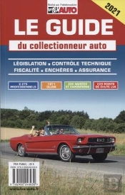 Le Guide Du Collectionneur Auto 2021
