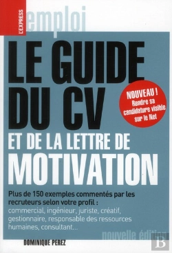 Bertrand.pt - Le Guide Du Cv Et De La Lettre De Motivation