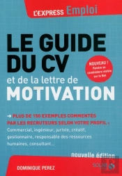 Le Guide Du Cv Et De La Lettre De Motivation