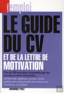 Bertrand.pt - Le Guide Du Cv Et De La Lettre De Motivation