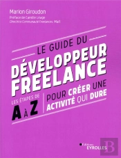 Le Guide Du Développeur Freelance