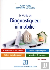 Le Guide Du Diagnostiqueur Immobilier - La Profession - Le Marche - Devenir Diagnostiqueur - Regleme