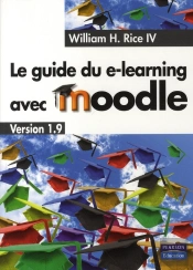 Le Guide Du E-Learning Avec Moodle