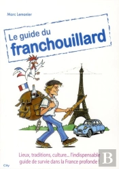 Le Guide Du Franchouillard