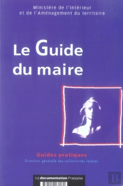 Bertrand.pt - Le Guide Du Maire (Édition 2006)