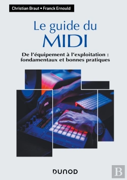 Bertrand.pt - Le Guide Du Midi : De L'Équipement À L'Exploitation : Fondamentaux Et Bonnes Pratiques
