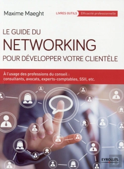 Bertrand.pt - Le Guide Du Networking Pour Developper Votre Clientele