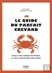 Le Guide Du Parfait Crevard