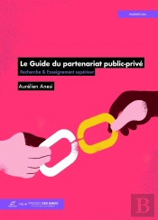 Le Guide Du Partenariat Public-Privé