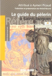 Le Guide Du Pelerin A Saint-Jacques