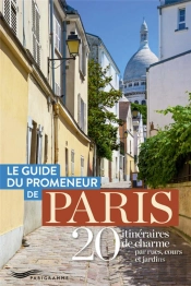 Le Guide Du Promeneur De Paris