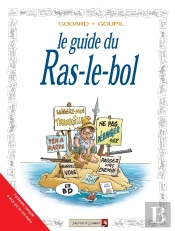 Le Guide Du Ras Le Bol