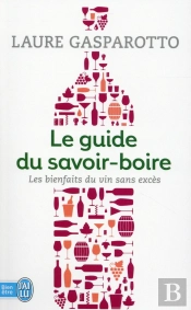Le Guide Du Savoir-Boire