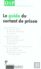 Le Guide Du Sortant De Prison