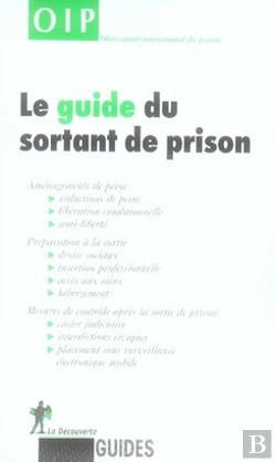 Bertrand.pt - Le Guide Du Sortant De Prison