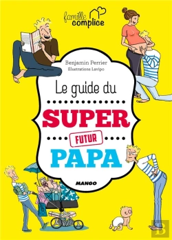 Bertrand.pt - Le Guide Du Super Papa