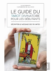 Le Guide Du Tarot Pour Les Debutants