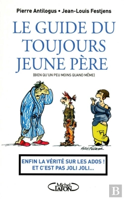 Bertrand.pt - Le Guide Du Toujours Jeune Pere (Bien Qu'Un Peu Moins Quand Meme)