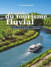 Le Guide Du Tourisme Fluvial