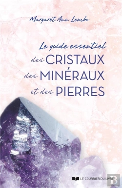 Bertrand.pt - Le Guide Essentiel Des Cristaux, Des Minéraux Et Des Pierres