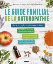 Le Guide Familial De La Naturopathie