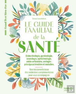 Bertrand.pt - Le Guide Familial De La Santé Tome 2 : Endocrinologie, Gynécologie, Neurologie, Ophtalmologie, Ostéo-Articulaire, Urologie (Principaux Troubles Et Maladies)