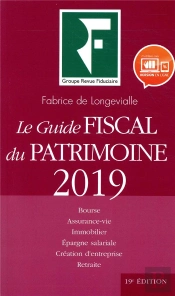 Le Guide Fiscal Du Patrimoine (Édition 2019)